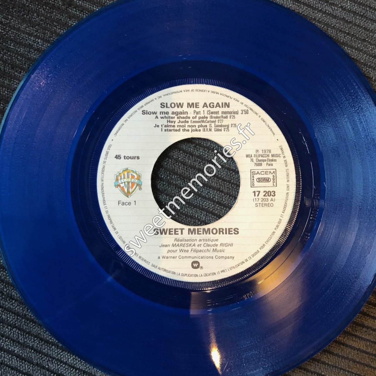 Sweet Memories - 1978 - Slow me again - 45 Tours - France - Disque Bleu - Label Recto 2