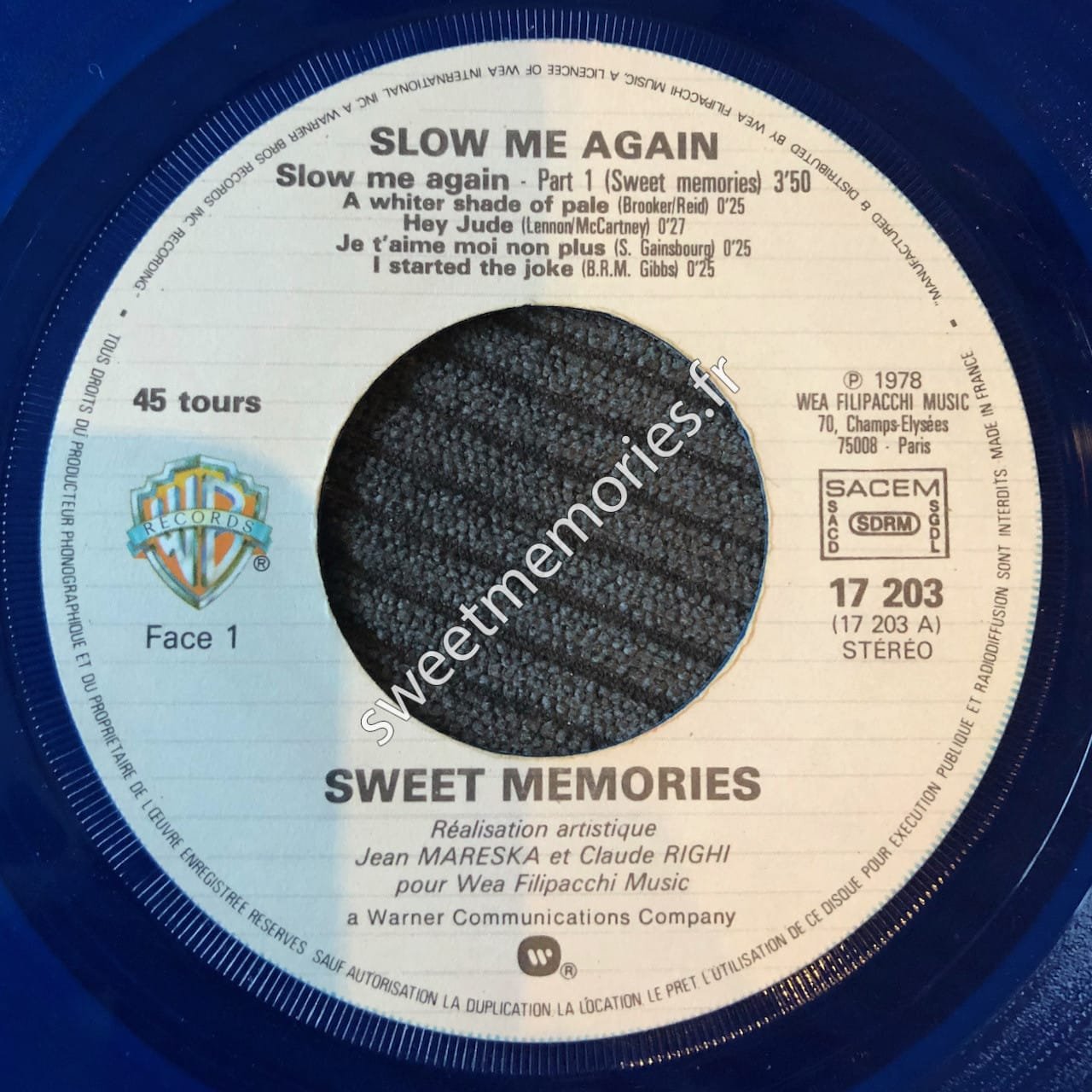 Sweet Memories - 1978 - Slow me again - 45 Tours - France - Disque Bleu - Label Recto