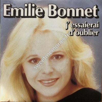 Emilie Bonnet – 1983 – J’essaierai d’oublier (45 Tours France)