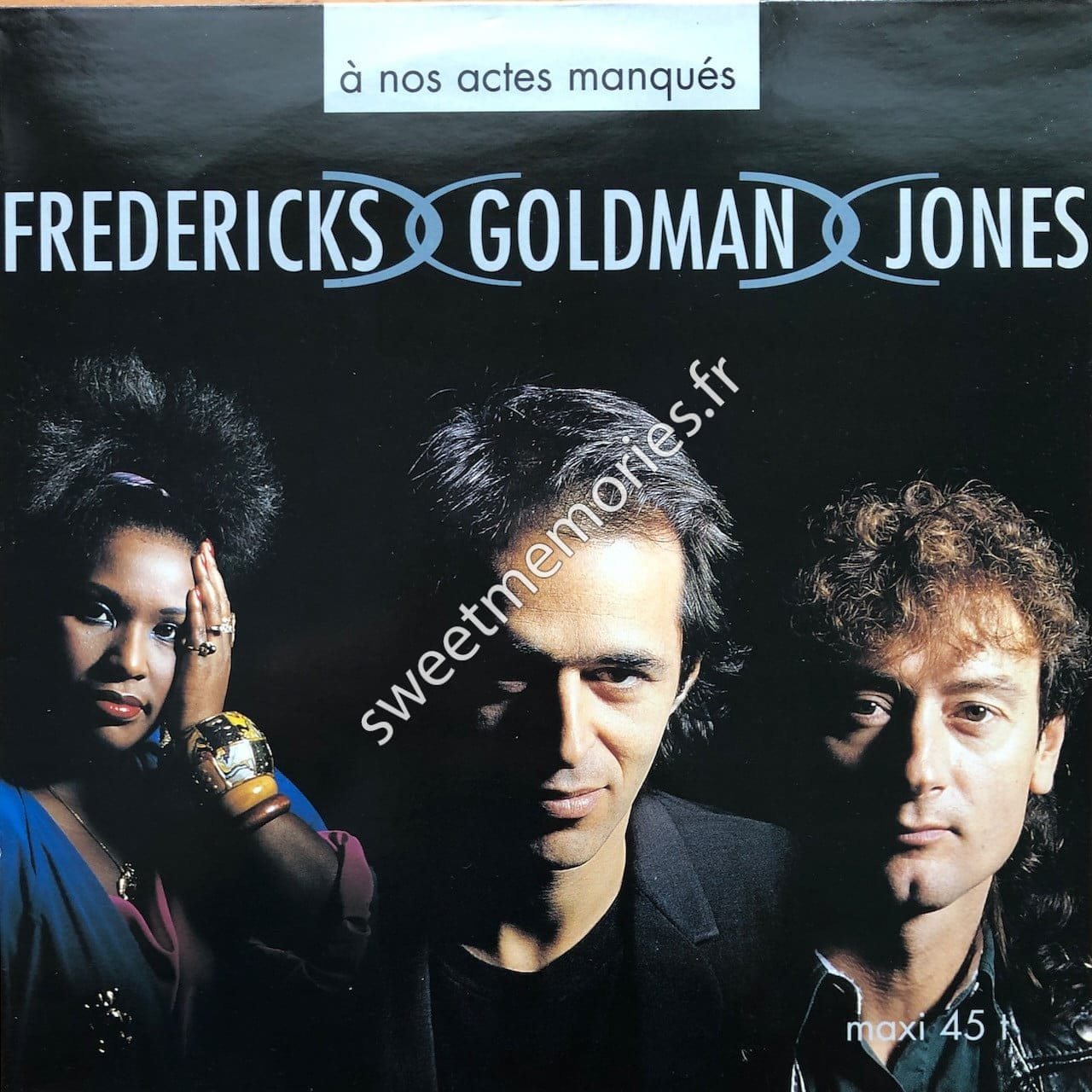 Fredericks-Goldman-Jones - A nos actes manqués