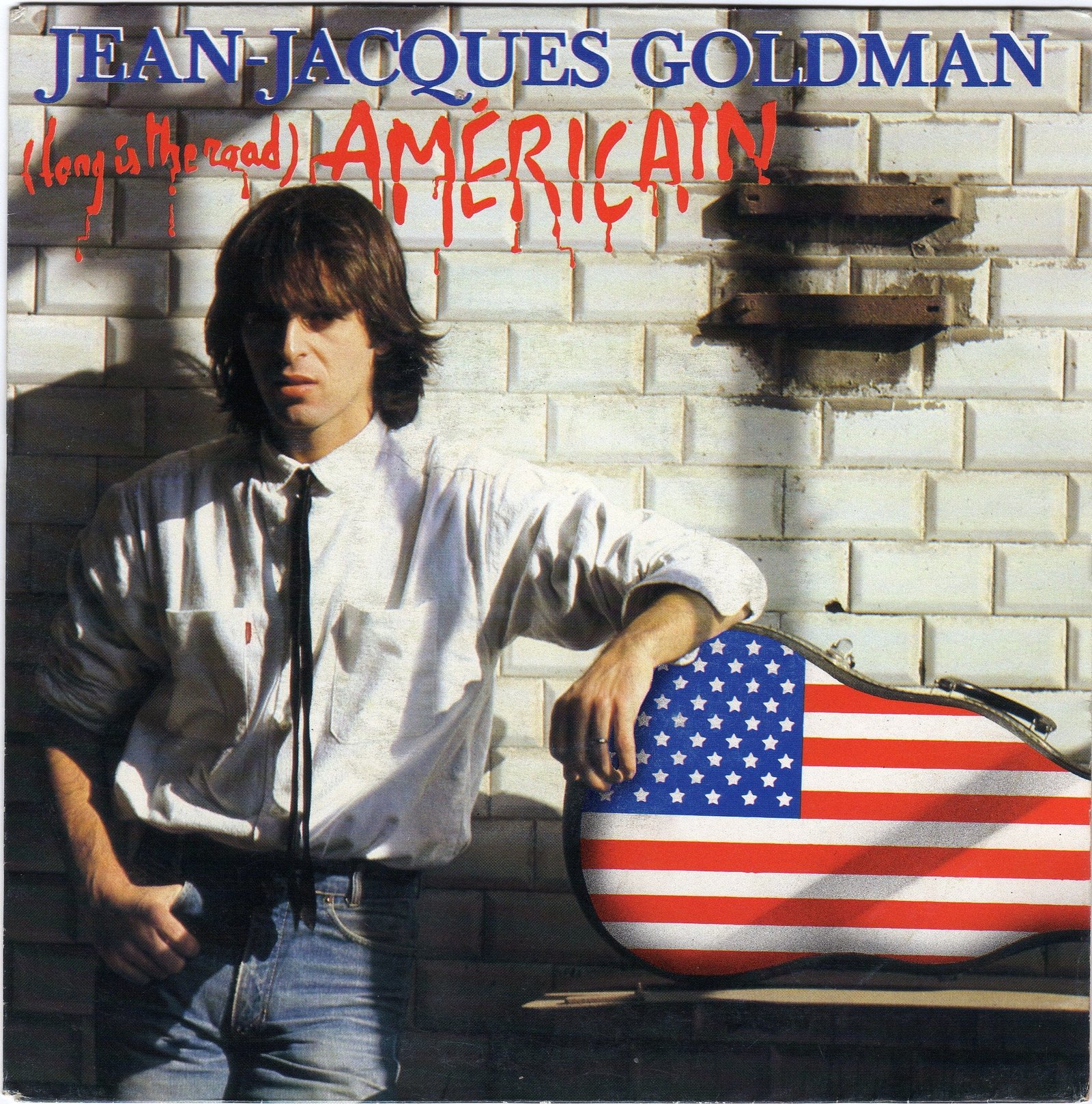 Jean-Jacques Goldman - 1984 - Americain - 45 Tours - France - Recto