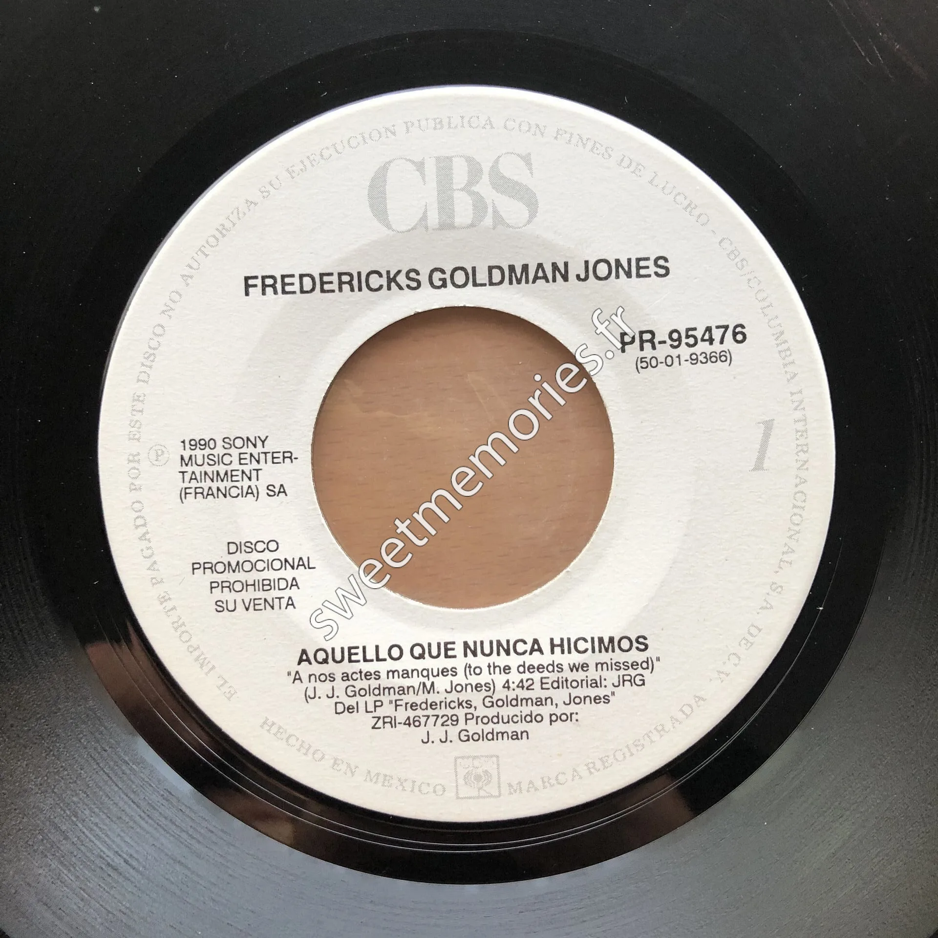 Fredericks-Goldman-Jones - 1991 - A nos actes manques - Mexique - Promo - Label Recto